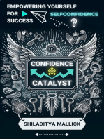 Confidence Catalyst, Empowering Yourself for Success
