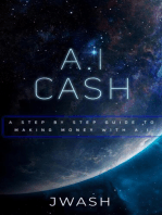 A.I Cash Machine: Make Money with A.I