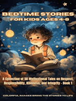 Bedtime Stories for Kids Ages 4-8: A Collection of 50 Motivational Tales on Respect, Responsibility, Kindness, and Integrity  - Book 1