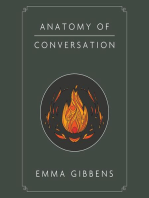 Anatomy of Conversation