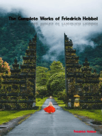 The Complete Works of Friedrich Hebbel