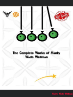 The Complete Works of Manly Wade Wellman