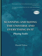 Scanning and Sizing the Universe and Everything in It: Playing Scales