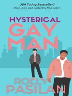 Hysterical Gay Man