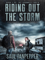 Riding Out The Storm: A Disaster Survival Thriller: Drowned Earth - A Climate Collapse Series, #1