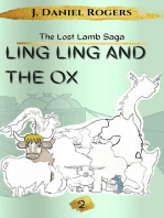 Ling Ling and The Ox: The Lost Lamb Saga, #2