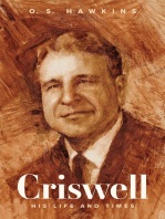 Criswell: His Life and Times