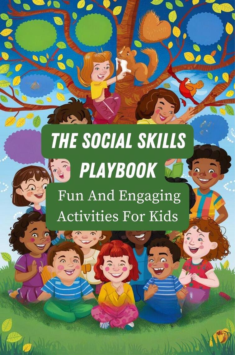The Social Skills Playbook: Fun And Engaging Activities For Kids by ...