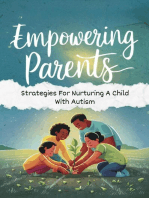 Empowering Parents: Strategies For Nurturing A Child With Autism