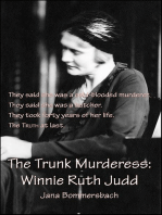 The Trunk Murderess: Winnie Ruth Judd