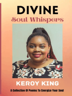 Divine Soul Whispers: Collection of poems to energize your Soul