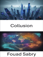 Collusion: Unlocking Collusion, Navigating the Hidden World of Market Manipulation