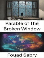 Parable of The Broken Window: Unveiling Economic Wisdom, The Parable of The Broken Window