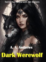 Dark Werewolf: Dark, #2