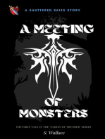 A Meeting Of Monsters: The Family Of Thunder, #1