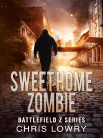 Sweet Home Zombie: The Battlefield Z Series