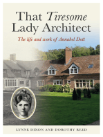 That Tiresome Lady Architect: The Life and Work of Annabel Dott
