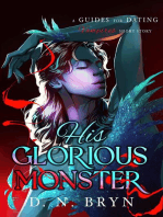 His Glorious Monster