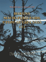 Mahubiri juu ya Mwanzo (III) - Hakuna Machafuko zaidi, Utupu au Giza Sasa (I)