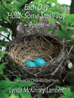 Each Day Holds Some Small Joy: Poems