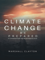 Climate Change - Be Prepared: A Convenient Truth That We All Need to Know