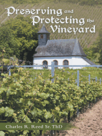 Preserving and Protecting the Vineyard