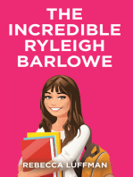 The Incredible Ryleigh Barlowe