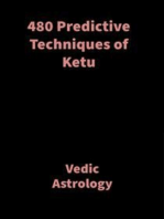 480 Predictive Techniques of Ketu: Vedic Astrology