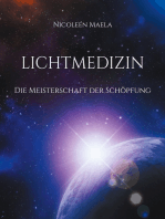 Lichtmedizin: Die Meisterschaft der Schöpfung