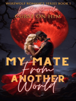 My Mate From Another World: Curse on Him