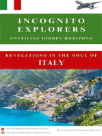 Revelations in The Soul of Italy: Incognito Explorers-Unveiling Hidden Horizons, #1