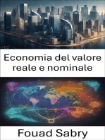 Economia del valore reale e nominale: Svelare le illusioni economiche, padroneggiare il valore reale e quello nominale per il successo finanziario