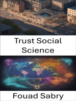 Trust Social Science: Unlocking the Secrets of Trust, a Journey Through Social Science