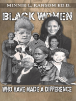Black Women Who Made A Difference
