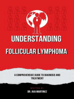 Understanding Follicular Lymphoma: Cancer, #12