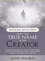 Shocking Revelation about the True Name of the Creator