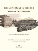 Esuli fiumani in Liguria: Storia e Letteratura Atti del Convegno internazionale di studi Genova, 11 ottobre 2022