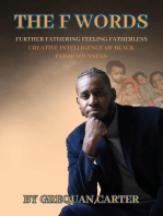The F Words: Furthering Fathering Feeling Fatherless