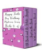 The Happy Tails Dog Walking Mysteries Series: Books 4 - 6: Happy Tails Dog Walking Mysteries