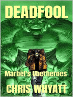 Deadfool: Marbel's Uberheroes