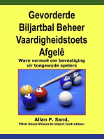 Gevorderde Biljartbal Beheer Vaardigheidstoets Afgelê - Ware vermoë om bevestiging vir toegewyde spelers