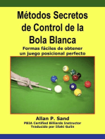 Métodos Secretos de Control de la Bola Blanca - Formas fáciles de obtener un juego posicional perfecto
