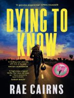 Dying to Know