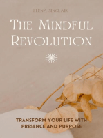 The Mindful Revolution