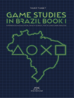 Game studies in Brazil Book I:: experiences in Education, Health Science, Poetics and Game Analysis