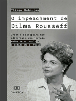 O impeachment de Dilma Rousseff: ordem e disciplina nos editoriais dos jornais Folha de S. Paulo e O Estado de S. Paulo