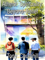 Atheist Spirituality: Beyond Belief