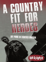A Country Fit For Heroes