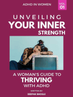 Unveiling Your Strength: A Woman's Guide to Thriving with ADHD