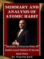 SUMMARY AND ANALYSIS OF ATOMIC HABIT: An Easy & Proven Way to Build Good Habits & Break Bad Ones